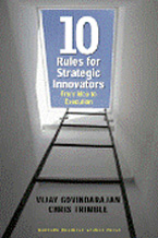 Ten Rules for Strategic Innovators